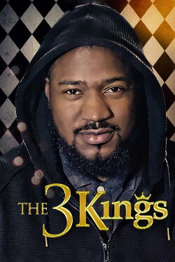 The 3 Kings (2018) The 3 Kings (2018)