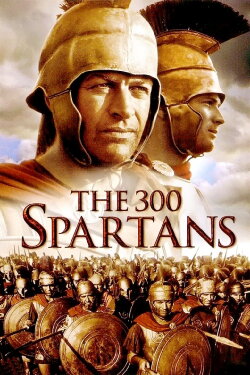 The 300 Spartans (1962) The 300 Spartans (1962)