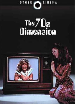 The 70s Dimension (2005) The 70s Dimension (2005)