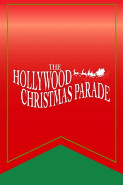 The 87th Annual Hollywood Christmas Parade (2018) The 87th Annual Hollywood Christmas Parade (2018)