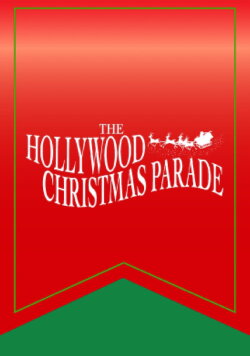 The 89th Annual Hollywood Christmas Parade (2021) The 89th Annual Hollywood Christmas Parade (2021)