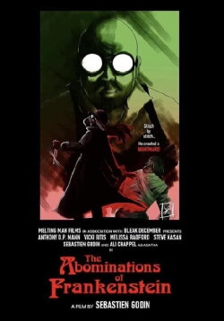 The Abominations of Frankenstein (2021) The Abominations of Frankenstein (2021)
