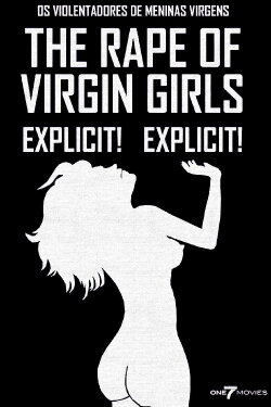 The Abusers of Virgin Girls (1983) The Abusers of Virgin Girls (1983)