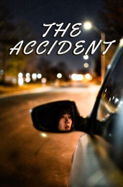 The Accident (2021)
