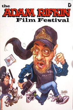 The Adam Rifkin Film Festival (2023) The Adam Rifkin Film Festival (2023)