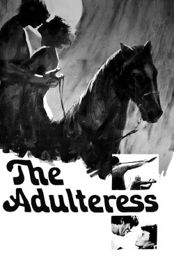 The Adulteress (1973) The Adulteress (1973)