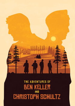 The Adventures of Ben Keller and Christoph Schultz (2022) The Adventures of Ben Keller and Christoph Schultz (2022)