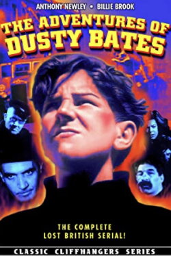 The Adventures of Dusty Bates (1947) The Adventures of Dusty Bates (1947)