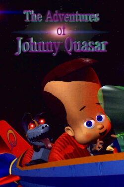 The Adventures of Johnny Quasar (1995) The Adventures of Johnny Quasar (1995)
