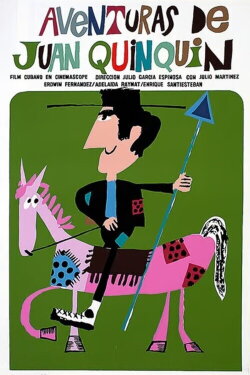 The Adventures of Juan Quin Quin (1967) The Adventures of Juan Quin Quin (1967)