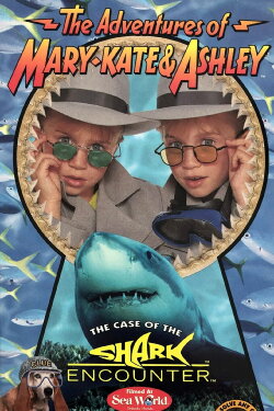The Adventures of Mary-Kate & Ashley: The Case of the Shark Encounter (1996) The Adventures of Mary-Kate & Ashley: The Case of the Shark Encounter (1996)