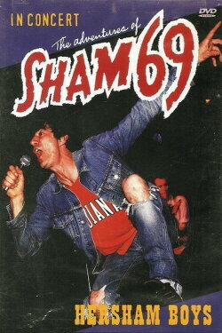 The Adventures of Sham 69: Hersham Boys (2003) The Adventures of Sham 69: Hersham Boys (2003)