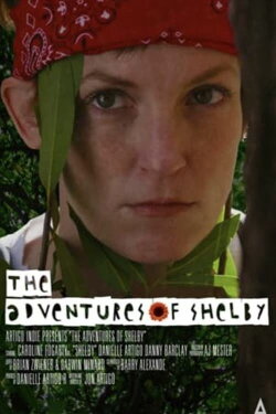 The Adventures of Shelby (2014) The Adventures of Shelby (2014)