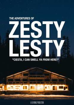 The Adventures of Zesty Lesty: Vol. II (2023) The Adventures of Zesty Lesty: Vol. II (2023)