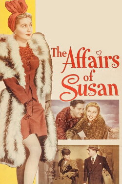 The Affairs of Susan (1945) The Affairs of Susan (1945)