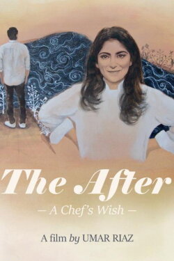 The After: A Chef’s Wish (2023)