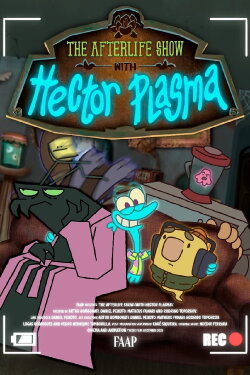 The Afterlife Show (With Hector Plasma) (2024) The Afterlife Show (With Hector Plasma) (2024)