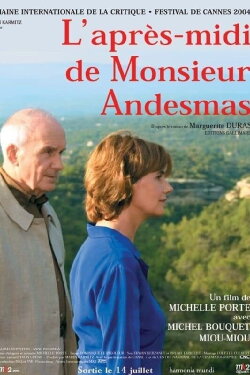 The Afternoon of Mr. Andesmas (2004) The Afternoon of Mr. Andesmas (2004)