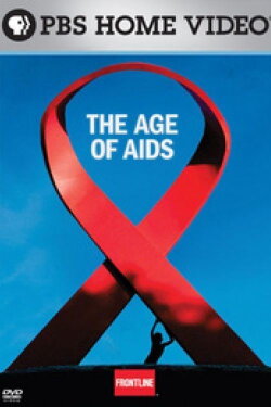 The Age of AIDS (2006) The Age of AIDS (2006)