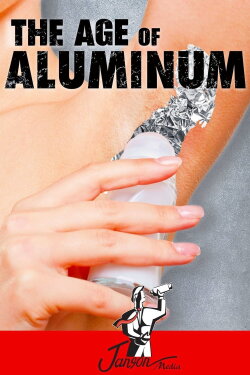 The Age Of Aluminium (2013)