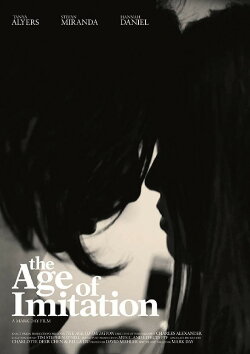 The Age of Imitation (2018) The Age of Imitation (2018)