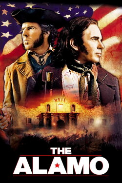 The Alamo (2004) The Alamo (2004)