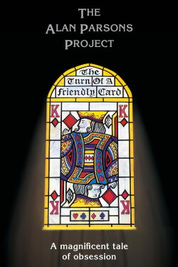 The Alan Parsons Project - The Turn of a Friendly Card (2004)