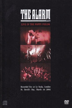 The Alarm - Live In The Poppy Fields (2004) The Alarm - Live In The Poppy Fields (2004)