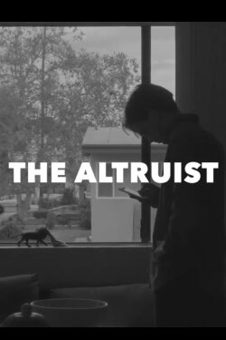 The Altruist (2020) The Altruist (2020)