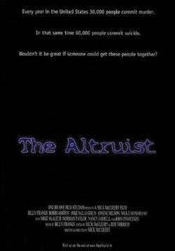 The Altruist (2004)