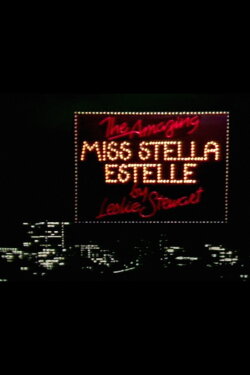 The Amazing Miss Stella Estelle (1984) The Amazing Miss Stella Estelle (1984)