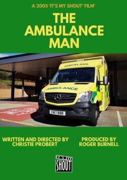 The Ambulance Man (2005) The Ambulance Man (2005)
