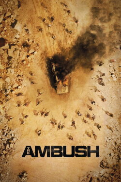 The Ambush (2021) The Ambush (2021)