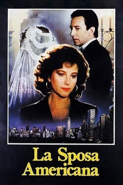 The American Bride (1986) The American Bride (1986)