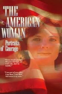 The American Woman: Portraits of Courage (1976) The American Woman: Portraits of Courage (1976)