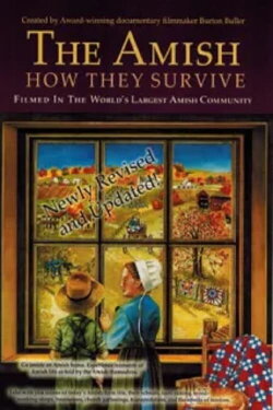The Amish: How They Survive (2005) The Amish: How They Survive (2005)