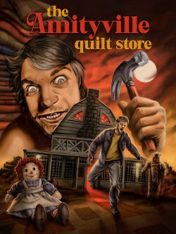 The Amityville Quilt Store (2022) The Amityville Quilt Store (2022)