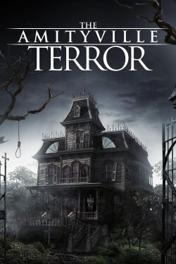 The Amityville Terror (2016) The Amityville Terror (2016)