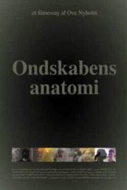 The Anatomy of Evil (2005) The Anatomy of Evil (2005)