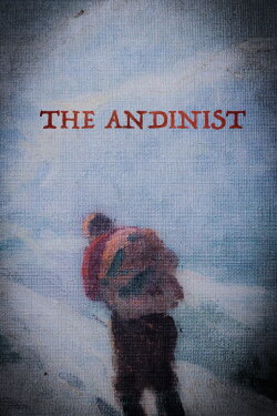 The Andinist (2020) The Andinist (2020)