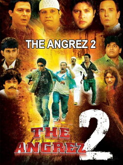 The Angrez 2 (2015)