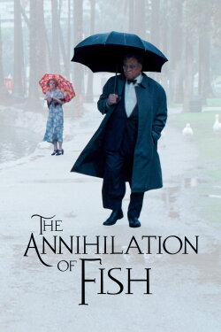 The Annihilation of Fish (1999) The Annihilation of Fish (1999)