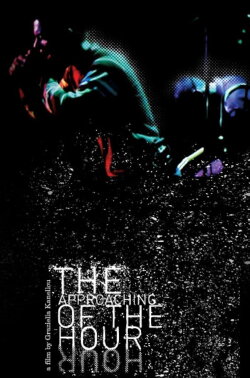 The Approaching of the Hour (2005)