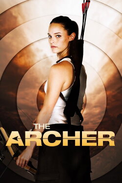 The Archer (2017) The Archer (2017)