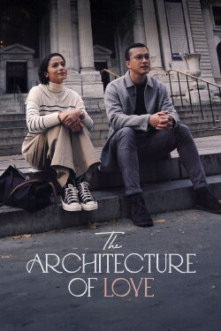 The Architecture of Love (2024) The Architecture of Love (2024)