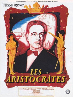 The Aristocrats (1955) The Aristocrats (1955)
