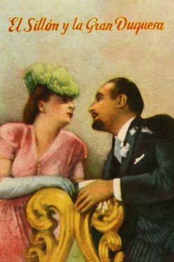 The Armchair and the Grand Duchess (1943) The Armchair and the Grand Duchess (1943)