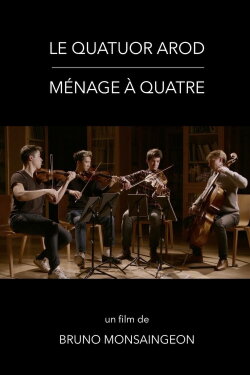 The Arod Quartet: Ménage à 4 (2023) The Arod Quartet: Ménage à 4 (2023)