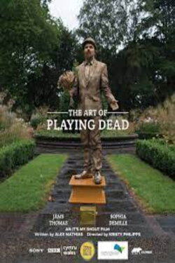 The Art of Playing Dead (2021) The Art of Playing Dead (2021)