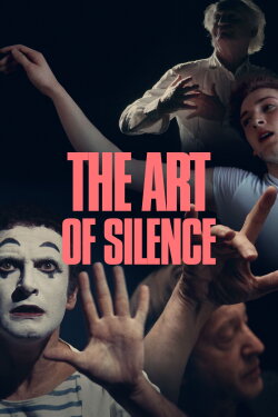 The Art of Silence (2022) The Art of Silence (2022)
